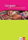 Con gusto B1: Lösungen zum Lehr- und Arbeitsbuch Spanisch livre