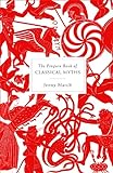 The Penguin Book of Classical Myths (English Edition) livre