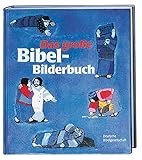 Das grosse Bibel-Bilderbuch: 27 biblische Geschichten livre