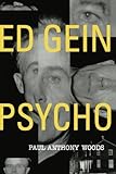 Ed Gein-Psycho livre