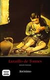 Lazarillo de Tormes (Spanish Edition) livre