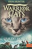 Warrior Cats - Zeichen der Sterne. Spur des Mondes: Staffel IV, Band 4 livre