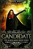 Candidate (The Black Mage Book 3) (English Edition) livre