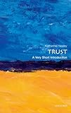 Trust: A Very Short Introduction (Very Short Introductions) (English Edition) livre