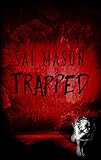Trapped (Hide & Seek Book 1) (English Edition) livre