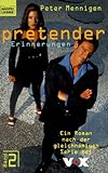 The Pretender: Erinnerungen (Allgemeine Reihe. Bastei Lübbe Taschenbücher) livre