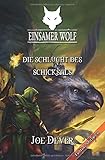 Einsamer Wolf 04 - Die Schlucht des Schicksals livre