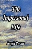 The Impersonal Life livre