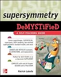 Supersymmetry DeMYSTiFied livre