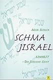 Schma Jisrael - Einheit: Die jüdische Sicht livre