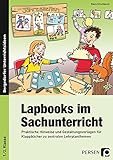 Lapbooks im Sachunterricht - 1./2. Klasse: Praktische Hinweise und Gestaltungsvorlagen für Klappbü livre