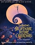 Tim Burton's Nightmare Before Christmas: The Film - The Art - The Vision livre