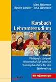 Kursbuch Lehramtsstudium: Pädagogik kompakt - Wissenschaftlich arbeiten - Trainingsbausteine für d livre