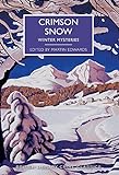 Crimson Snow: Winter Mysteries livre