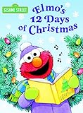 Elmo's 12 Days of Christmas (Sesame Street) livre