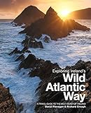 Exploring Ireland's Wild Atlantic Way: A Travel Guide to the West Coast of Ireland (English Edition) livre