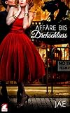 Affäre bis Drehschluss (Hollywood-Serie 4) livre