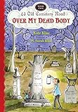 Over My Dead Body livre