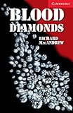 Blood Diamonds Level 1 (Cambridge English Readers) (English Edition) livre