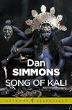 Song of Kali (Gateway Essentials Book 1) (English Edition) livre