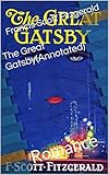 The Great Gatsby(Annotated): Romance (English Edition) livre