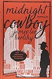 Midnight Cowboy: Roman livre