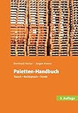 Paletten-Handbuch: Tausch, Rechtspraxis, Trends livre