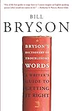 Bryson's Dictionary of Troublesome Words (English Edition) livre