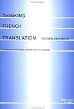 Thinking French Translation livre