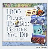 Tageskalender 2019 - 1000 Places To See Before You Die: In 365 Tagen um die Welt livre
