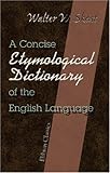 A Concise Etymological Dictionary of the English Language livre