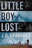 Little Boy Lost (English Edition) livre