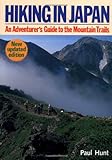 Hiking in Japan: An Adventurer's Guide to the Mountain Trails livre