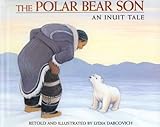 Polar Bear Son: An Inuit Tale livre