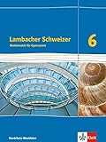 Lambacher Schweizer 6: Schülerbuch 6. Schuljahr (Lambacher Schweizer. Ausgabe für Nordrhein-Westfa livre