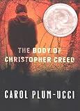 The Body of Christopher Creed (English Edition) livre
