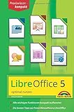 LibreOffice 5 optimal nutzen für Ein und Umsteiger livre