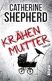 Krähenmutter: Thriller livre