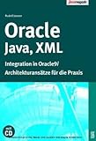 Oracle, Java, XML. Integration in Oracle9i livre