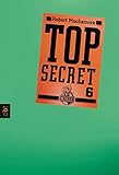 Top Secret 6 - Die Mission livre