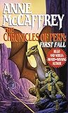 The Chronicles of Pern: First Fall livre