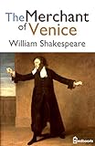 The Merchant of Venice (Illustrated) (English Edition) livre