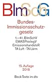 Bundes-Immissionsschutzgesetz BImSchG: mit Durchführungsverordnungen, Emissionshandelsrecht, TA Luf livre