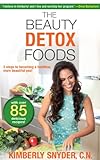 The Beauty Detox Foods (English Edition) livre