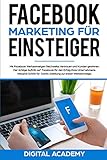 Facebook Marketing für Einsteiger: Mit Facebook Werbeanzeigen Reichweite, Vertrauen und Kunden gewi livre