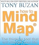 How to Mind Map: The Ultimate Thinking Tool That Will Change Your Life (English Edition) livre