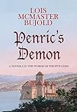 Penric's Demon: Penric & Desdemona Book 1 (English Edition) livre