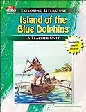 Island of the Blue Dolphins (Exploring Literature Teaching Unit) (English Edition) livre