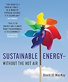 Sustainable Energy - without the hot air (English Edition) livre