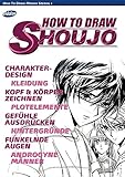 How To Draw Manga / How To Draw Shoujo livre